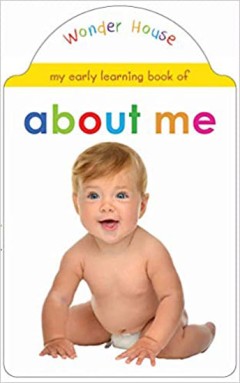 My Early Learning Book of About Me